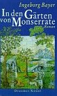 In den Gärten von Monserrate: Roman Books