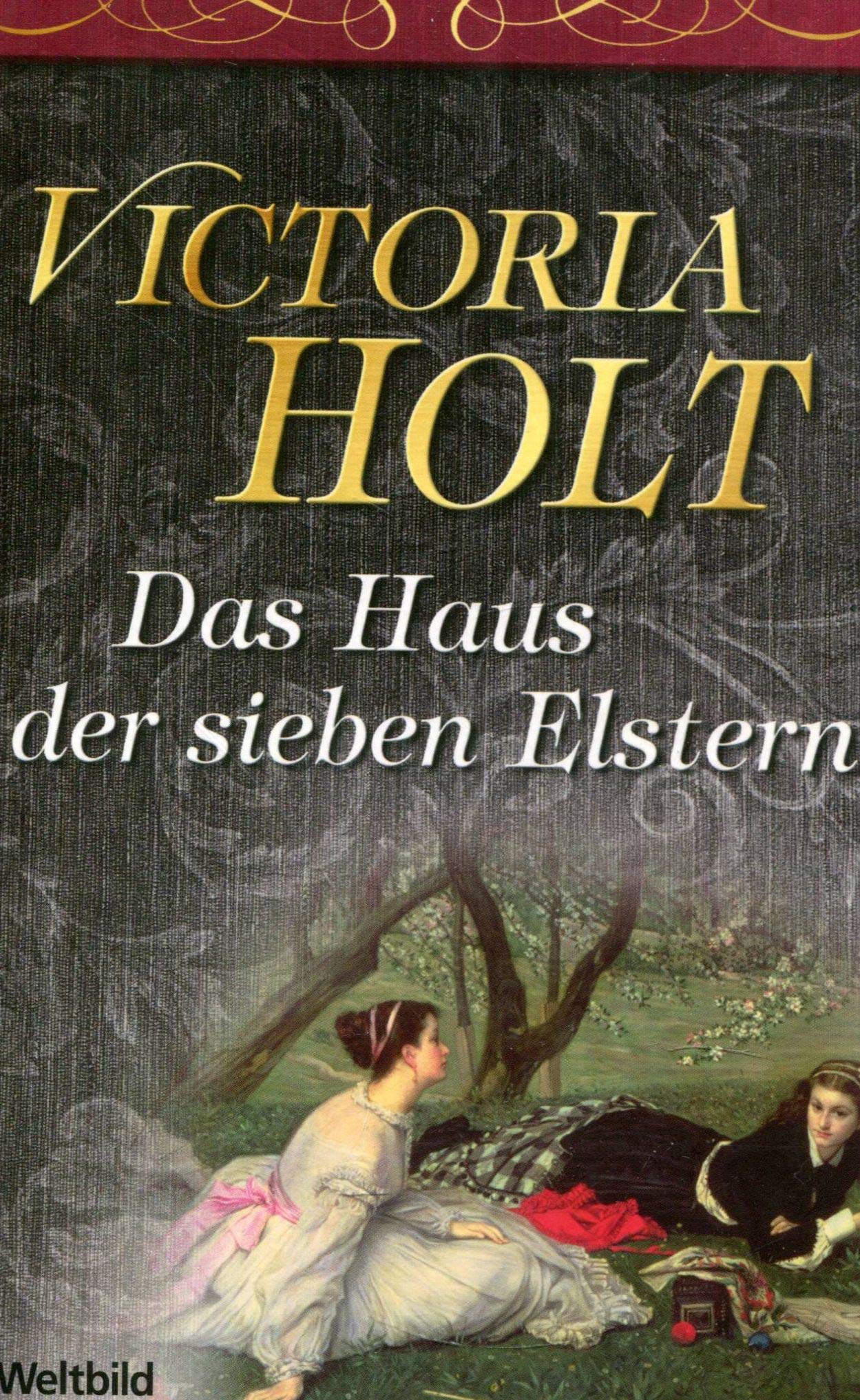 Das Haus der sieben Elstern. Roman Contemporary literature