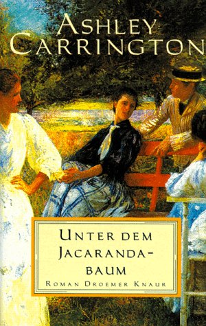Unter dem Jacarandabaum: Roman Contemporary literature
