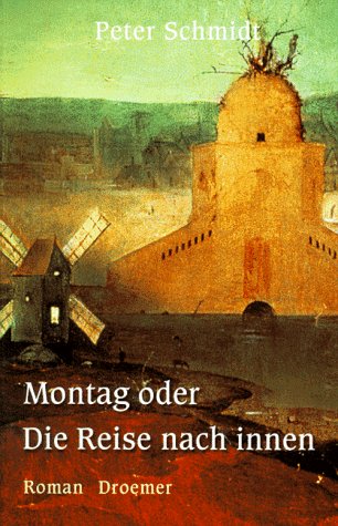 Product Image: Montag oder Die Reise nach innen: Roman