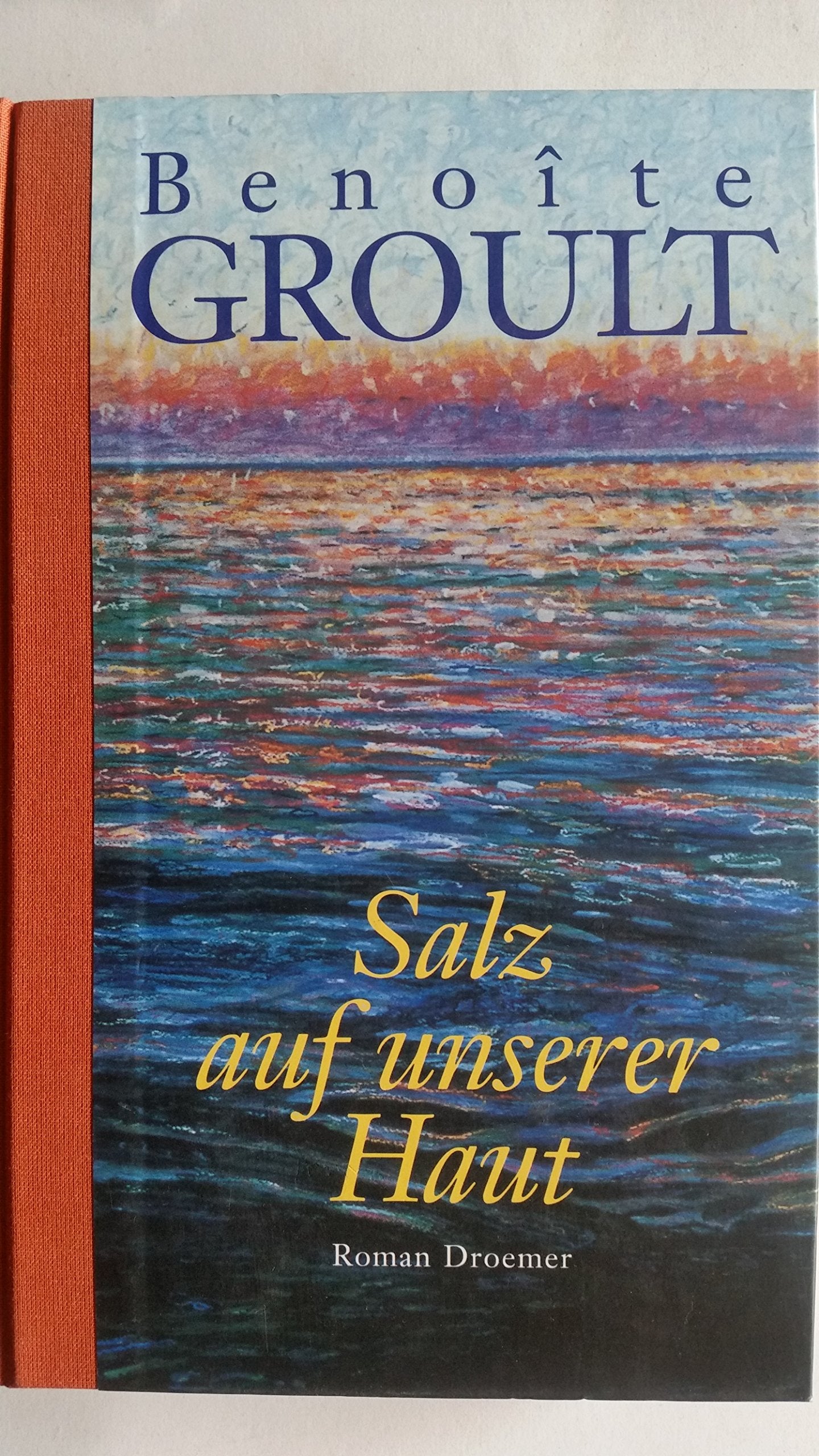 Salz auf unserer Haut: Roman Eroticism