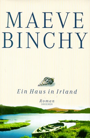 Ein Haus in Irland: Roman Contemporary literature