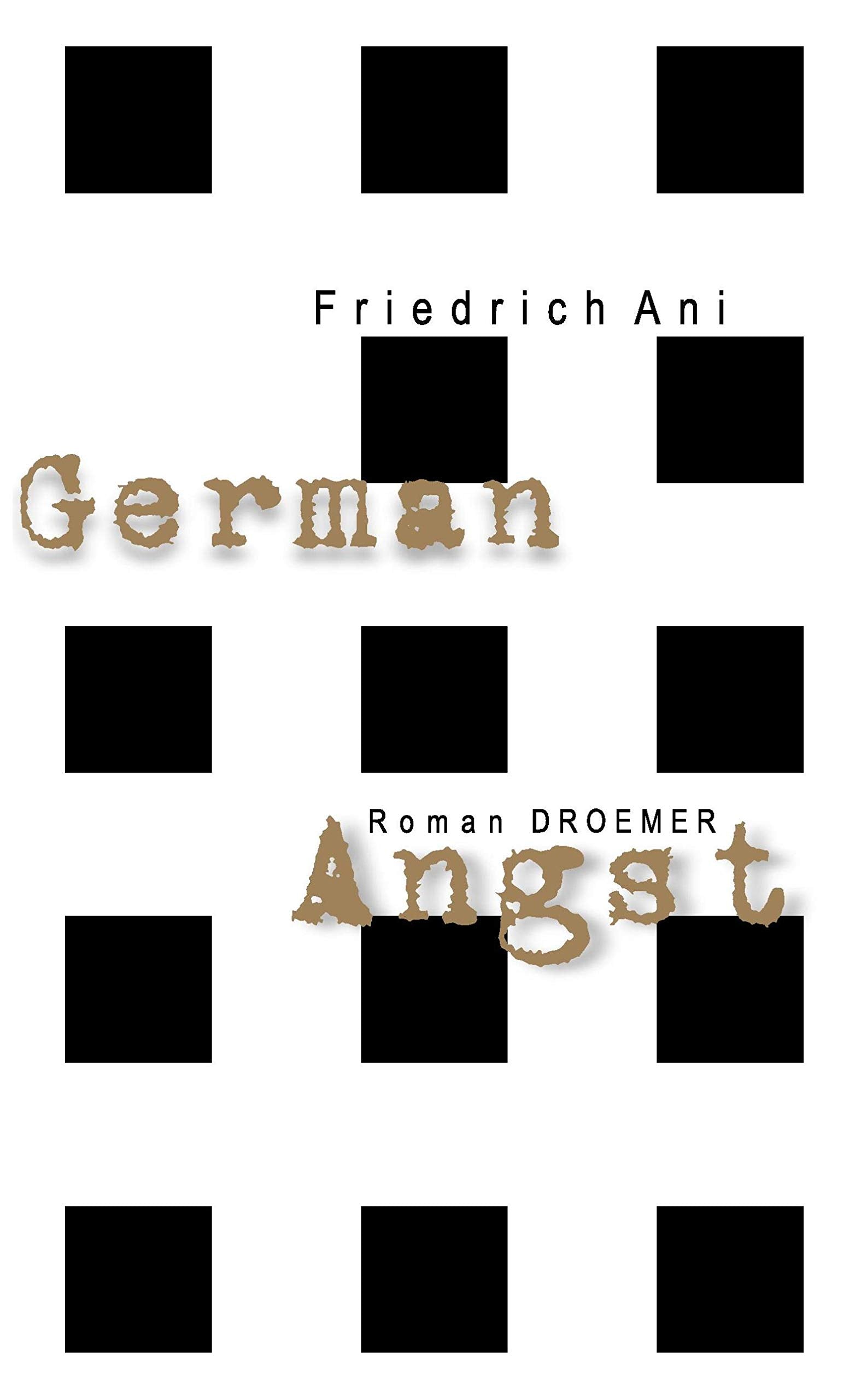German Angst: Roman Contemporary literature Books