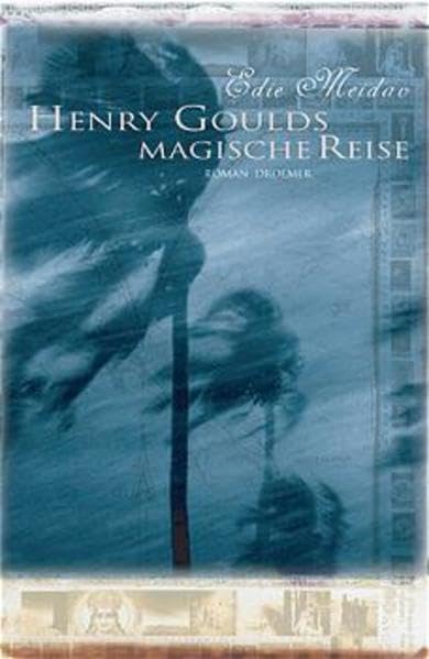 Henry Goulds magische Reise Books