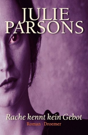 Rache kennt kein Gebot: Roman Contemporary literature