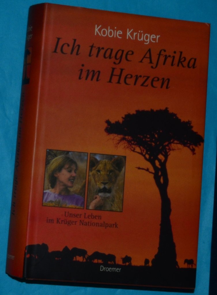 Ich trage Afrika im Herzen. Unser Leben im Krüger Nationalpark Politics & Society