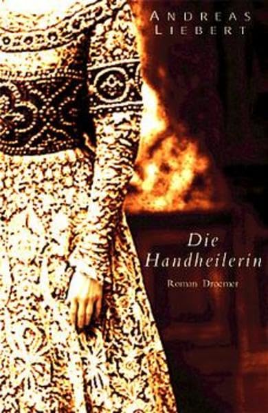 Die Handheilerin Books