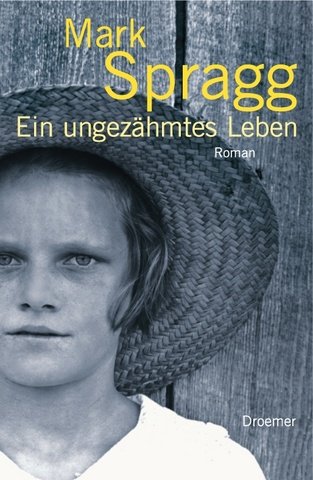 Product Image: Ein ungezähmtes Leben: Roman