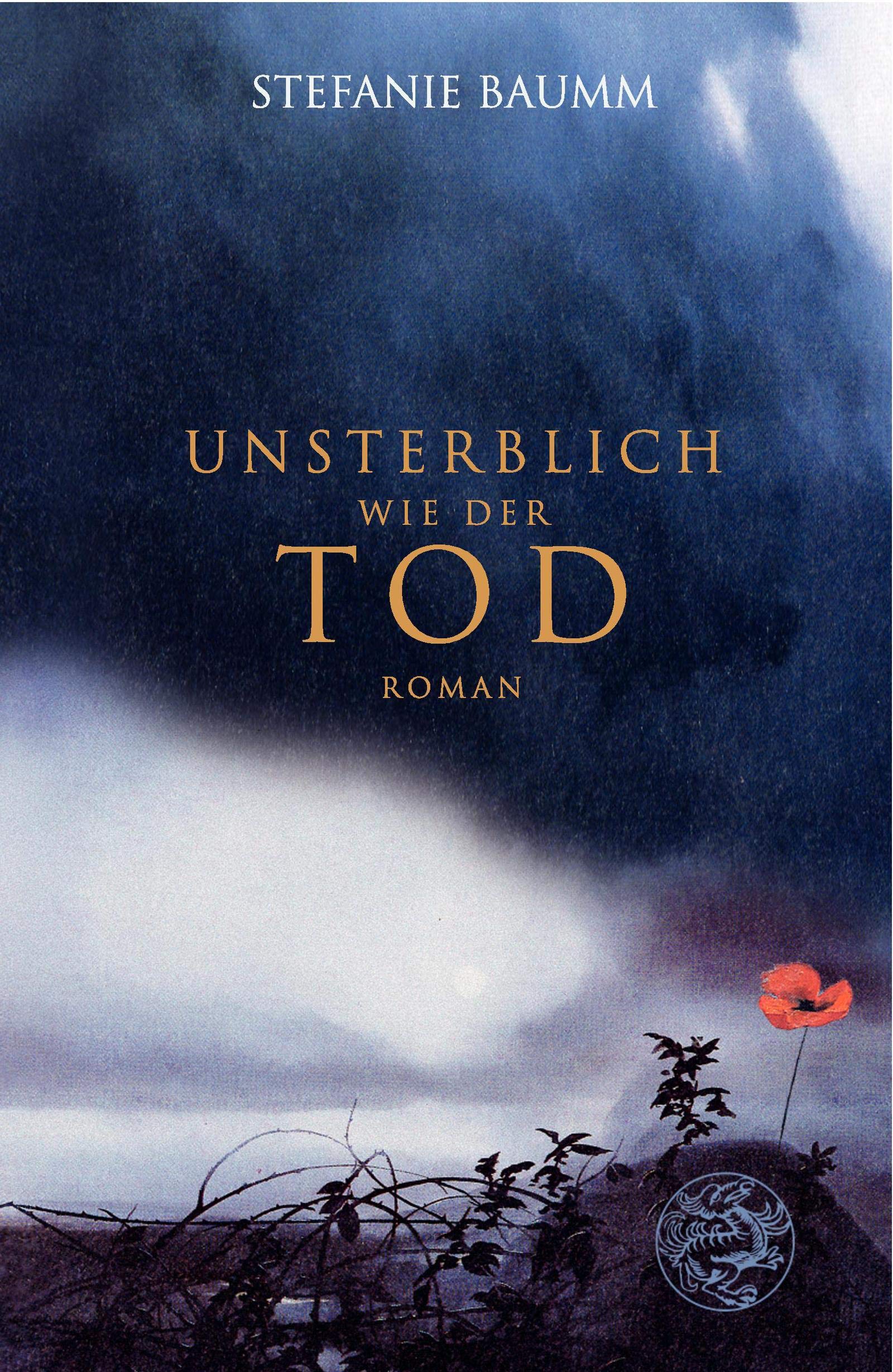 Unsterblich wie der Tod: Roman Contemporary literature