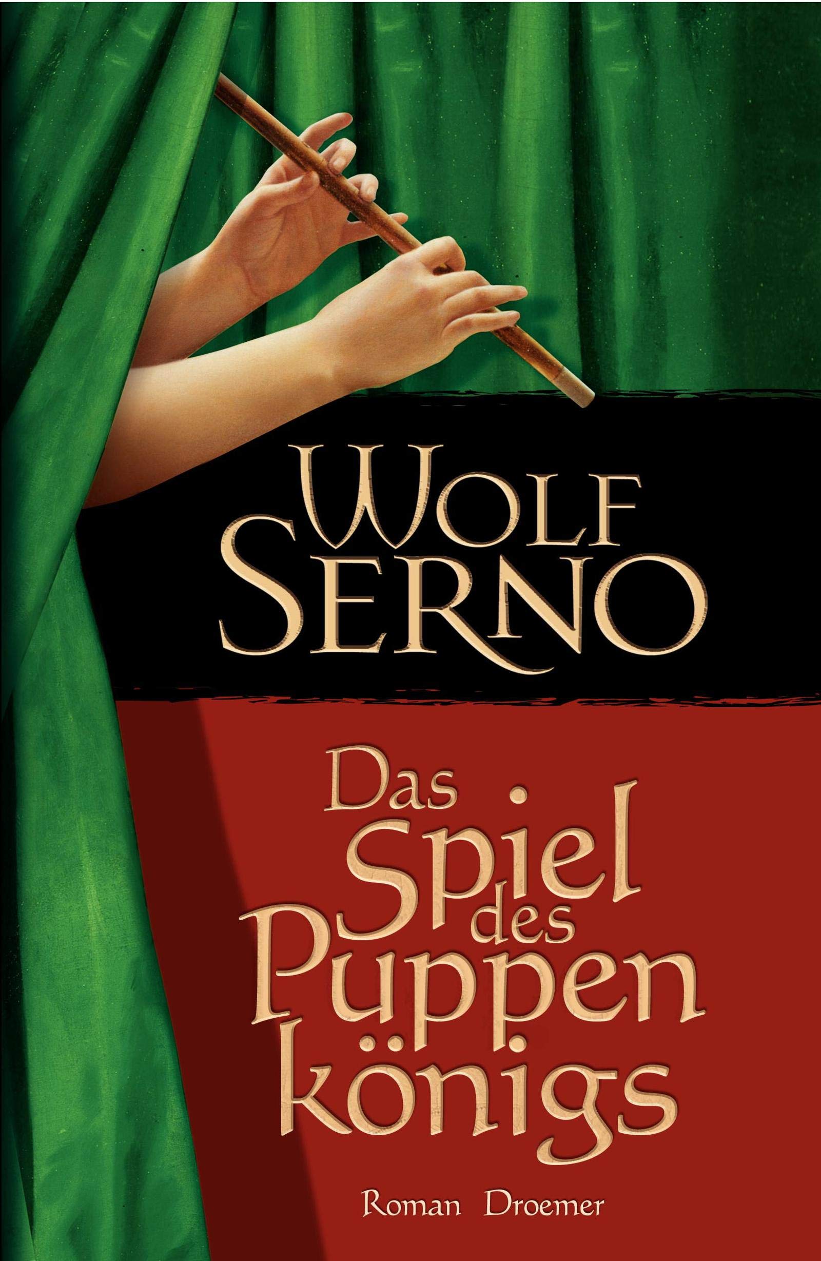 Das Spiel des Puppenkönigs: Roman Historical Fiction
