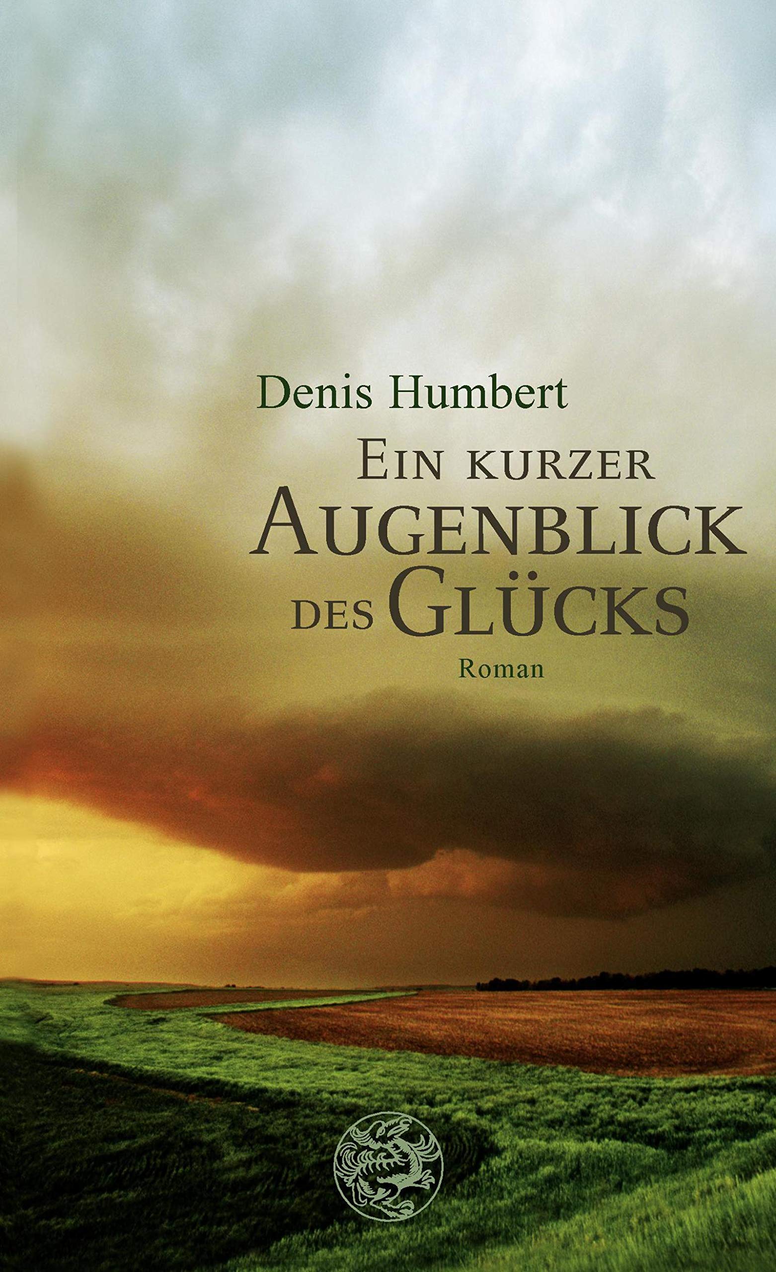 Ein kurzer Augenblick des Glücks: Roman Contemporary literature