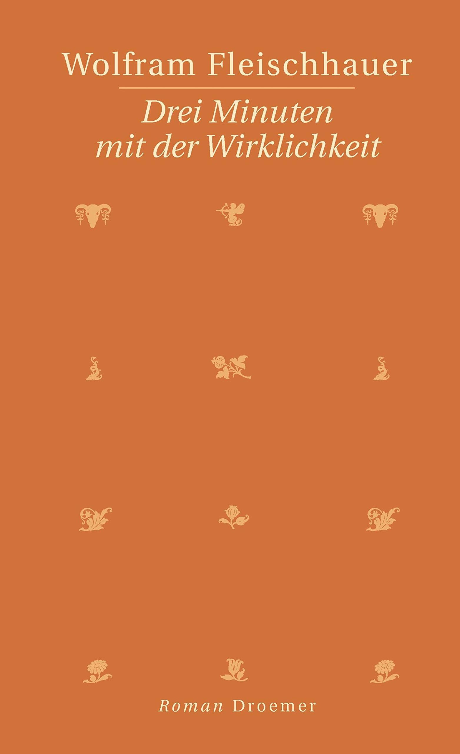 Drei Minuten mit der Wirklichkeit: Roman Contemporary literature