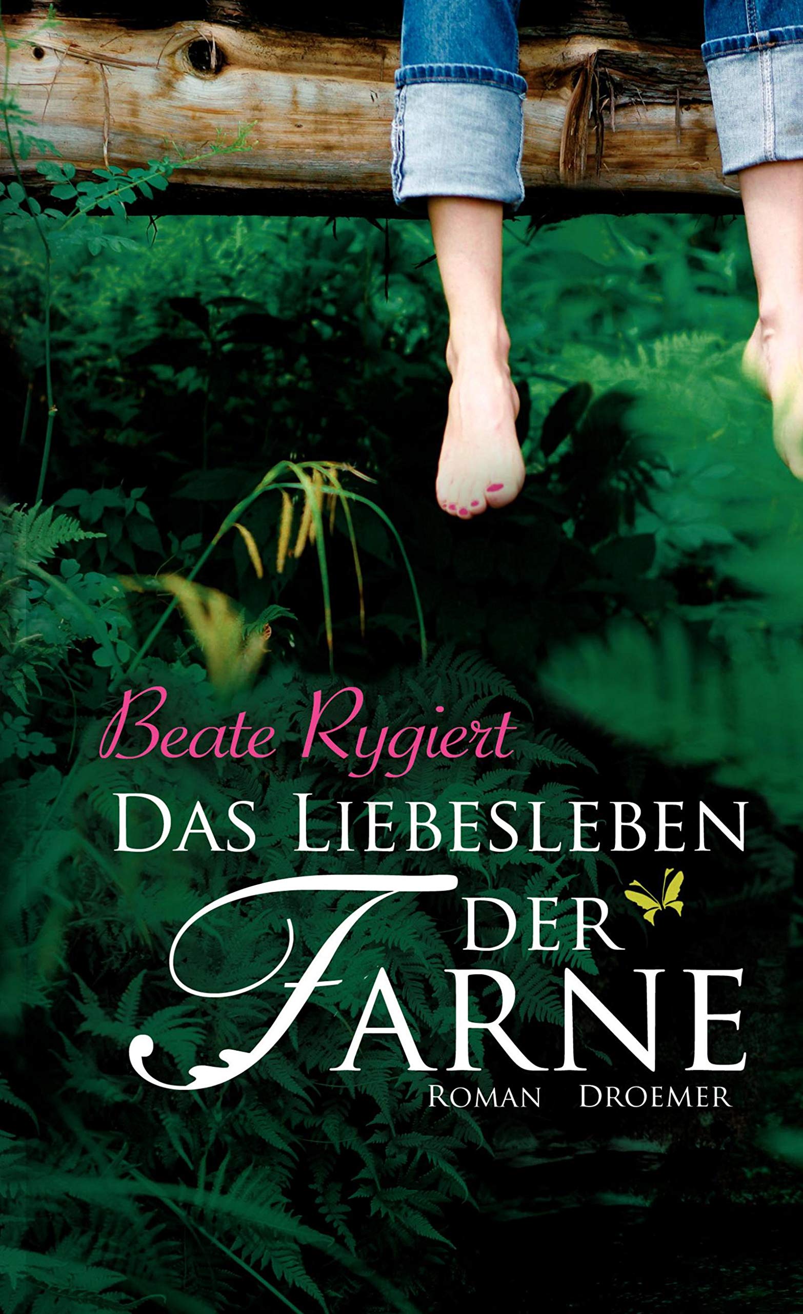 Das Liebesleben der Farne: Roman Contemporary literature