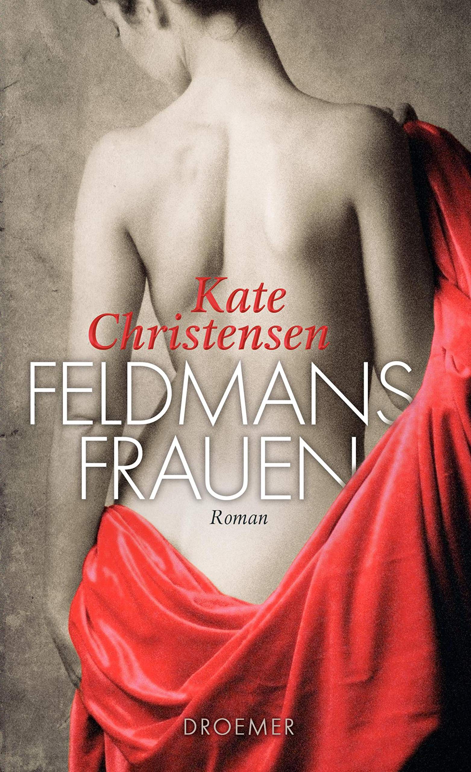Feldmans Frauen: Roman Contemporary literature