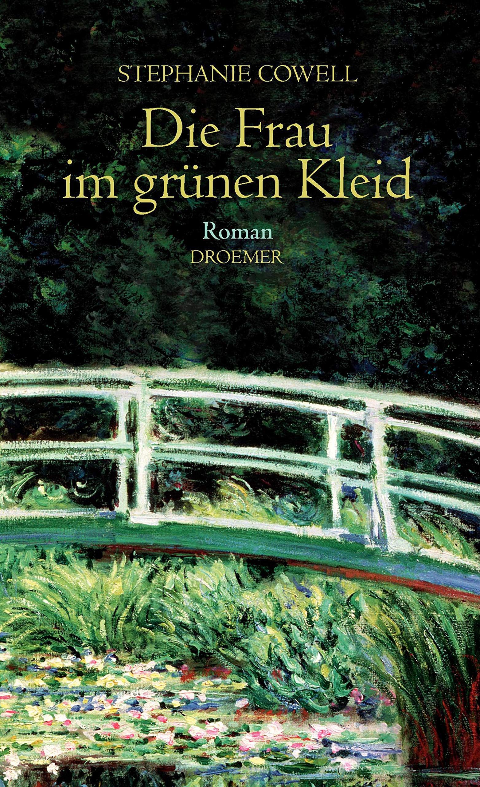 Die Frau im grünen Kleid: Roman Historical Fiction