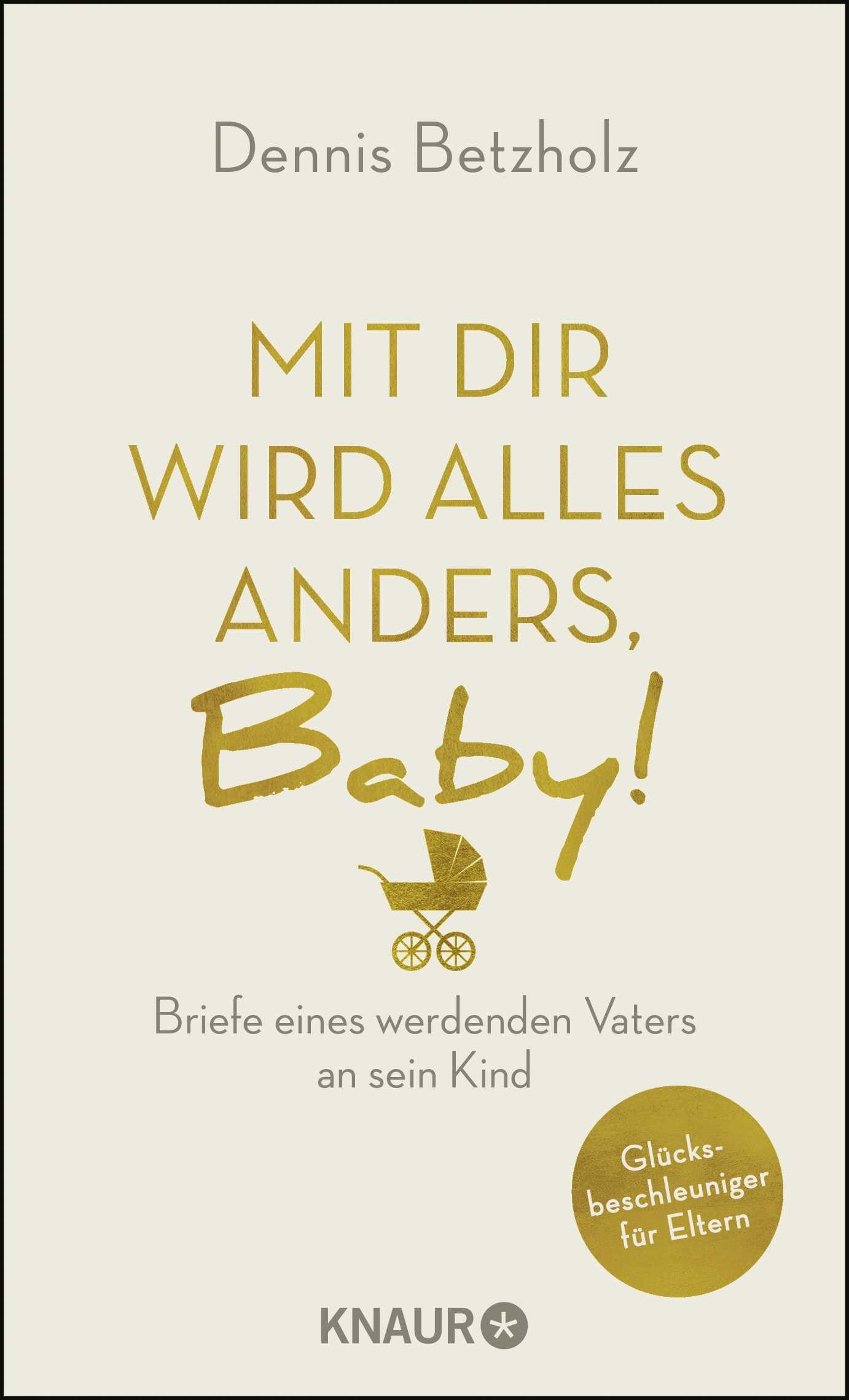 Mit dir wird alles anders, Baby! Philosophy