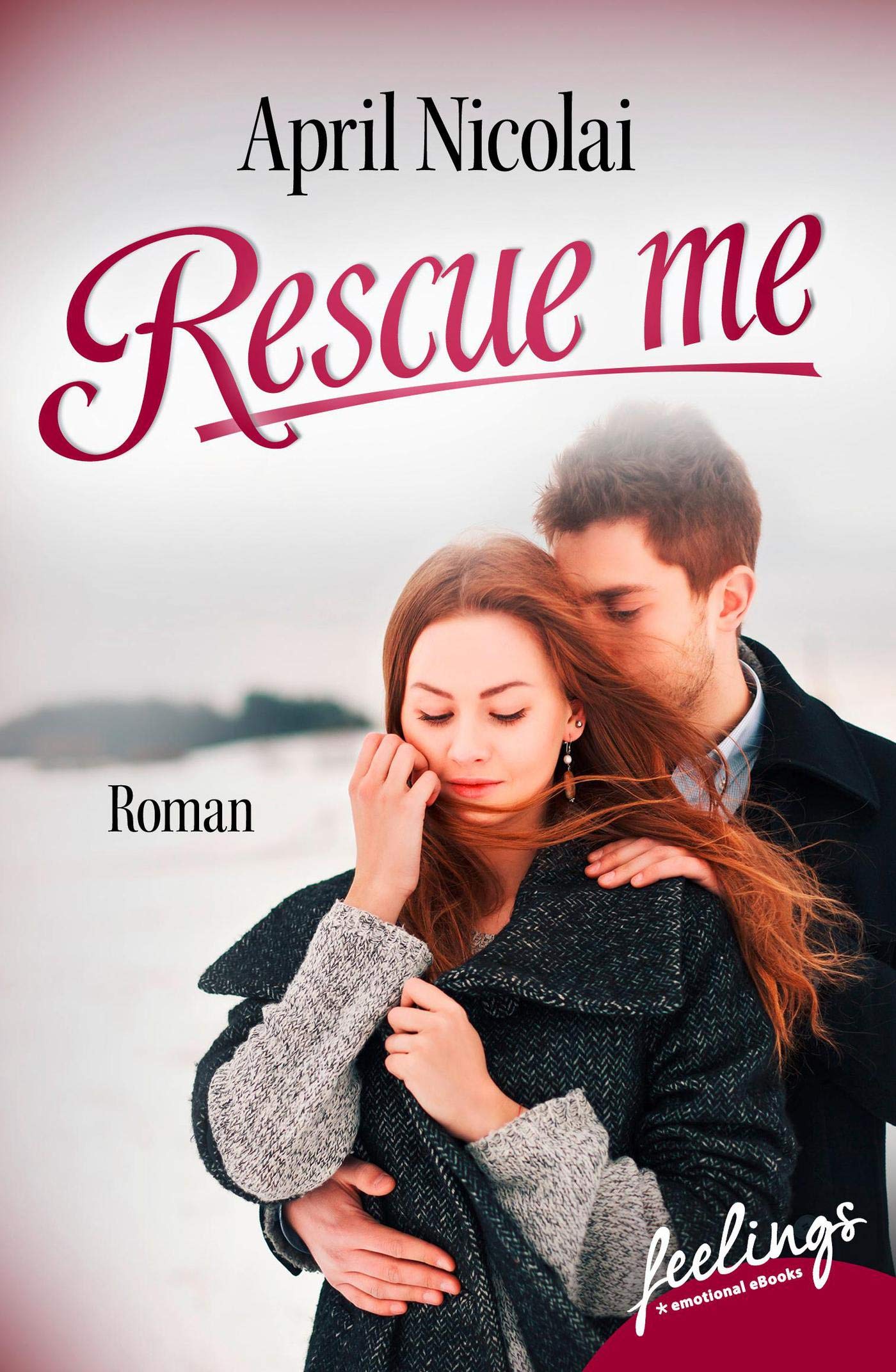 Rescue me: Erlöst Contemporary literature