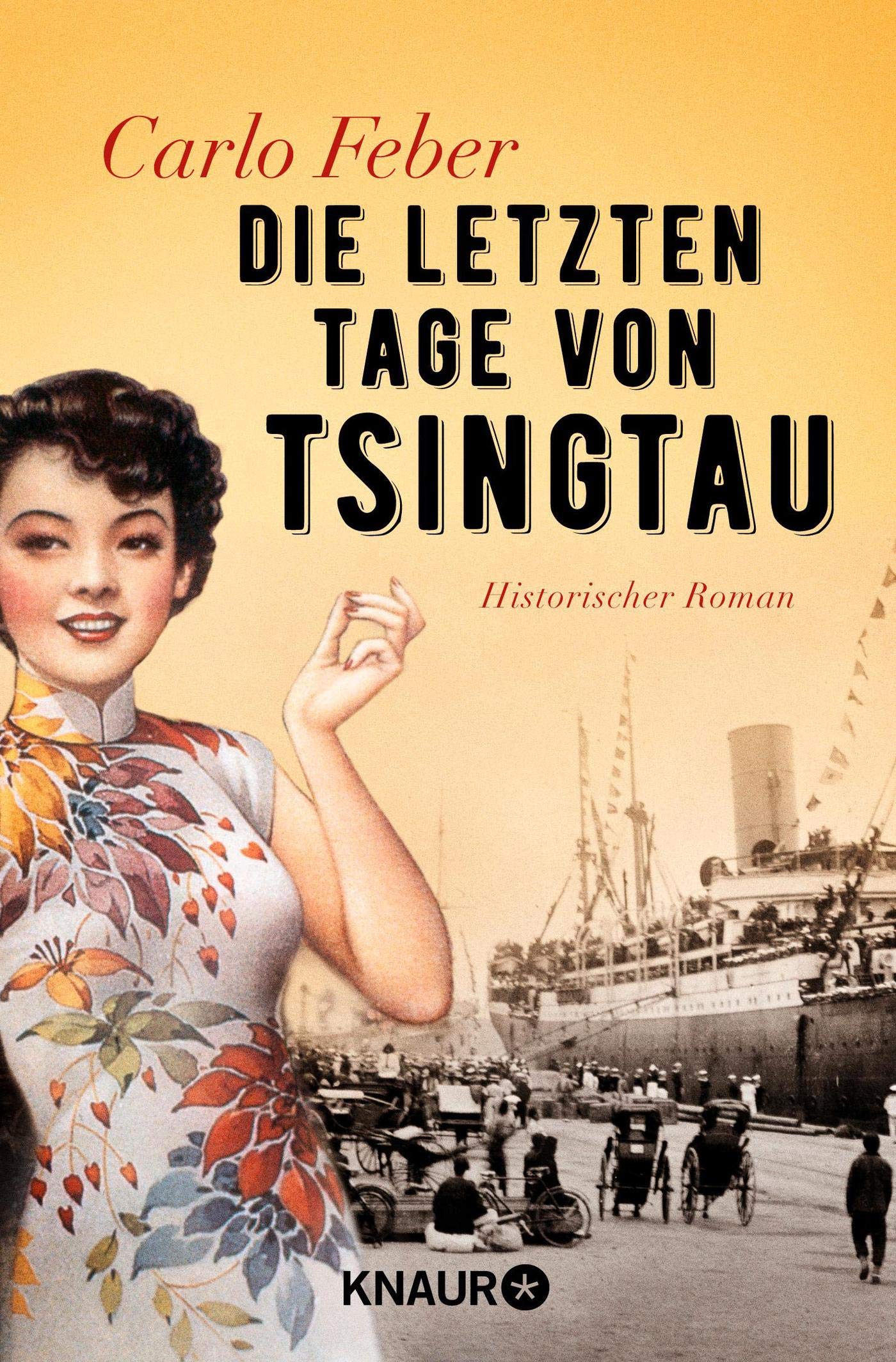 Die letzten Tage von Tsingtau Contemporary literature