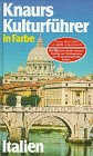 Knaurs Kulturführer in Farbe, Italien Business & Technology