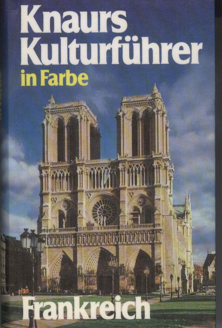 Knaurs Kulturführer in Farbe, Frankreich Business & Technology