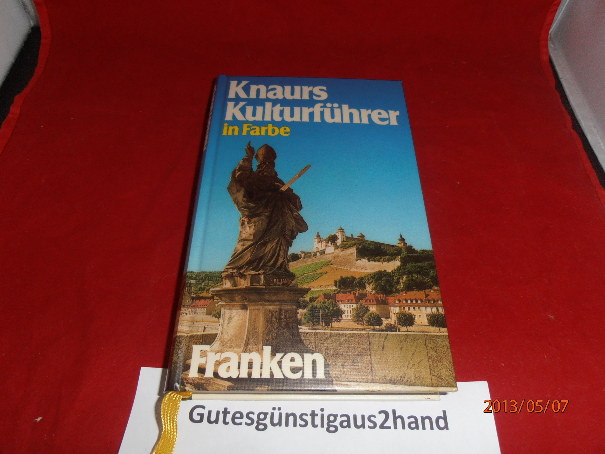 Knaurs Kulturführer in Farbe, Franken Business & Technology