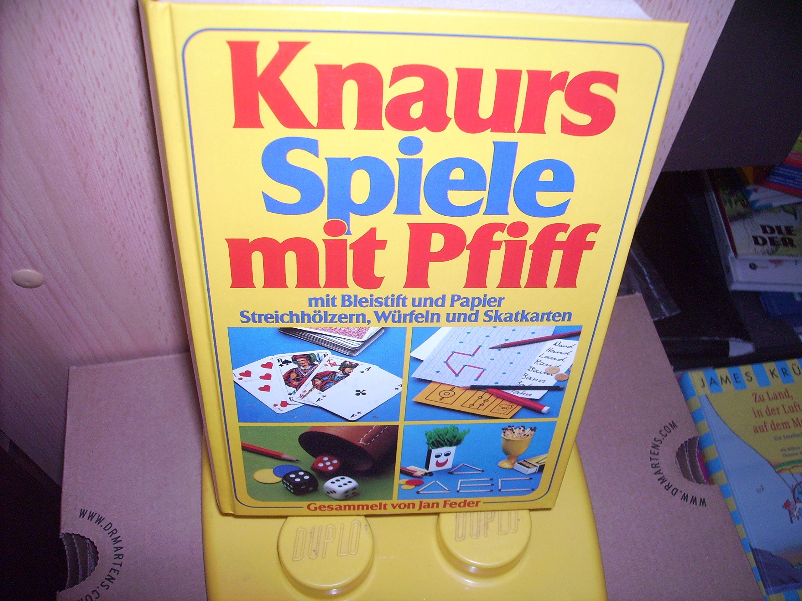 Knaurs Spiele mit Pfiff: Mit Bleistift und Papier, Streichhölzern, Würfel und Skatkarten Books