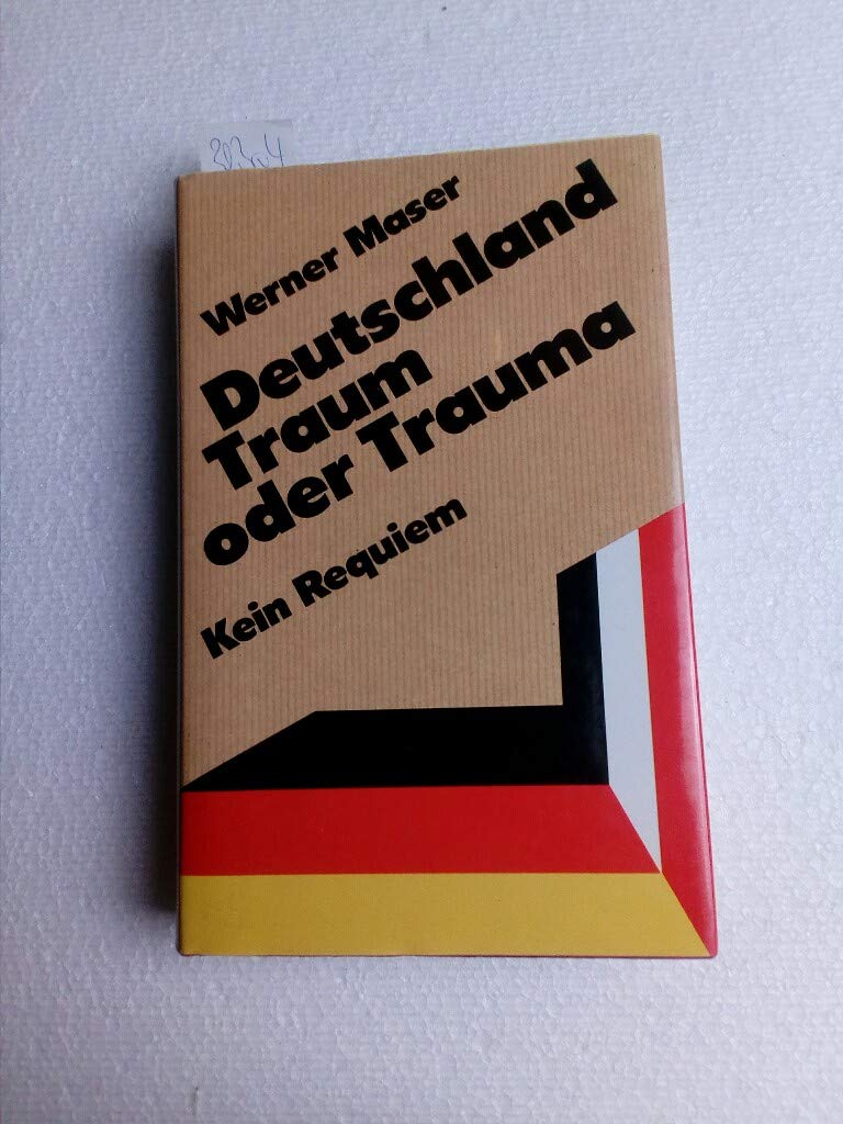 Deutschland - Traum oder Trauma: Kein Requiem Books