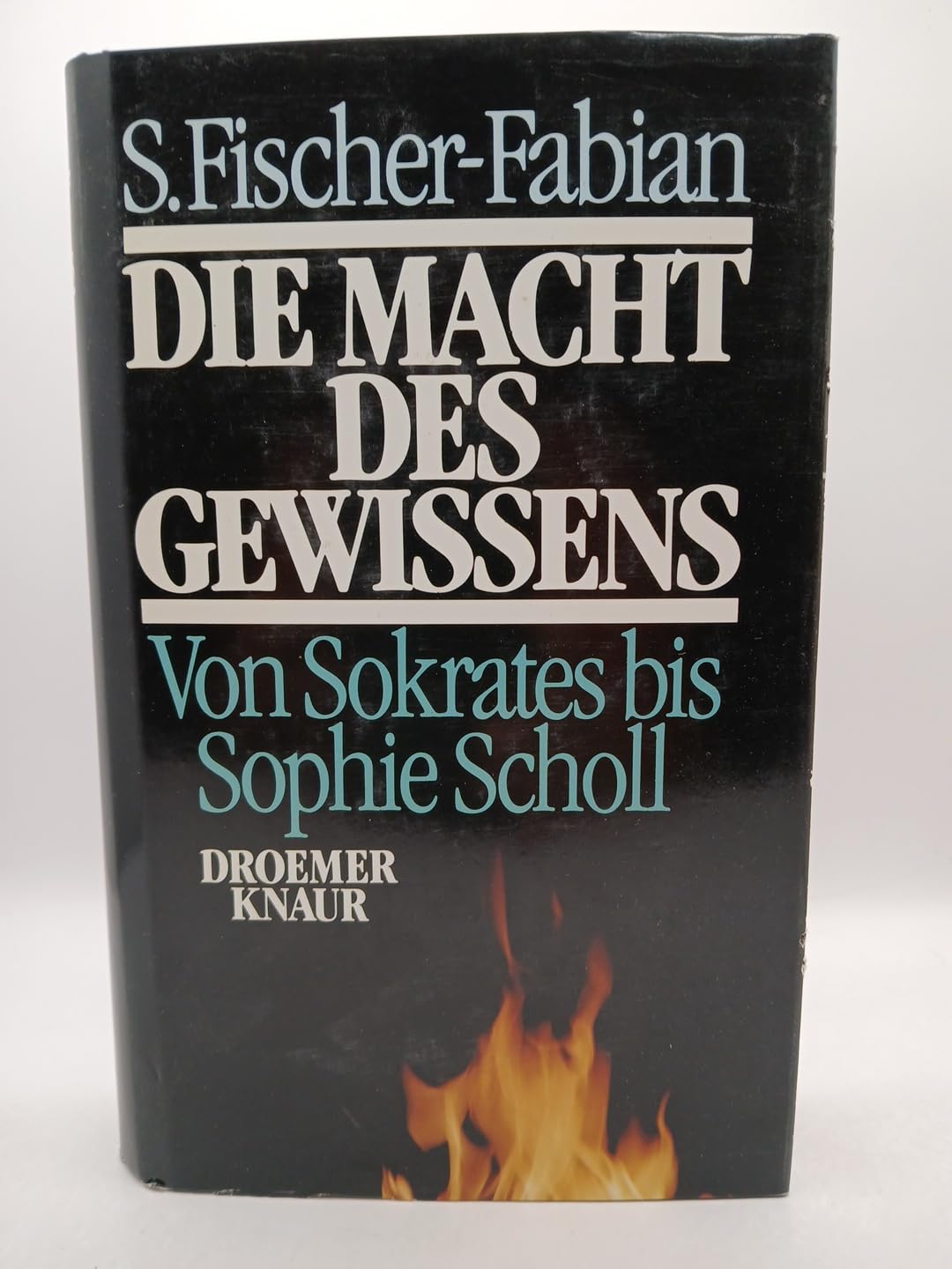 Die Macht des Gewissens: Von Sokrates bis Sophie Scholl Religion & Esotericism