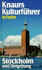 Knaurs Kulturführer in Farbe: Stockholm und Umgebung Business & Technology