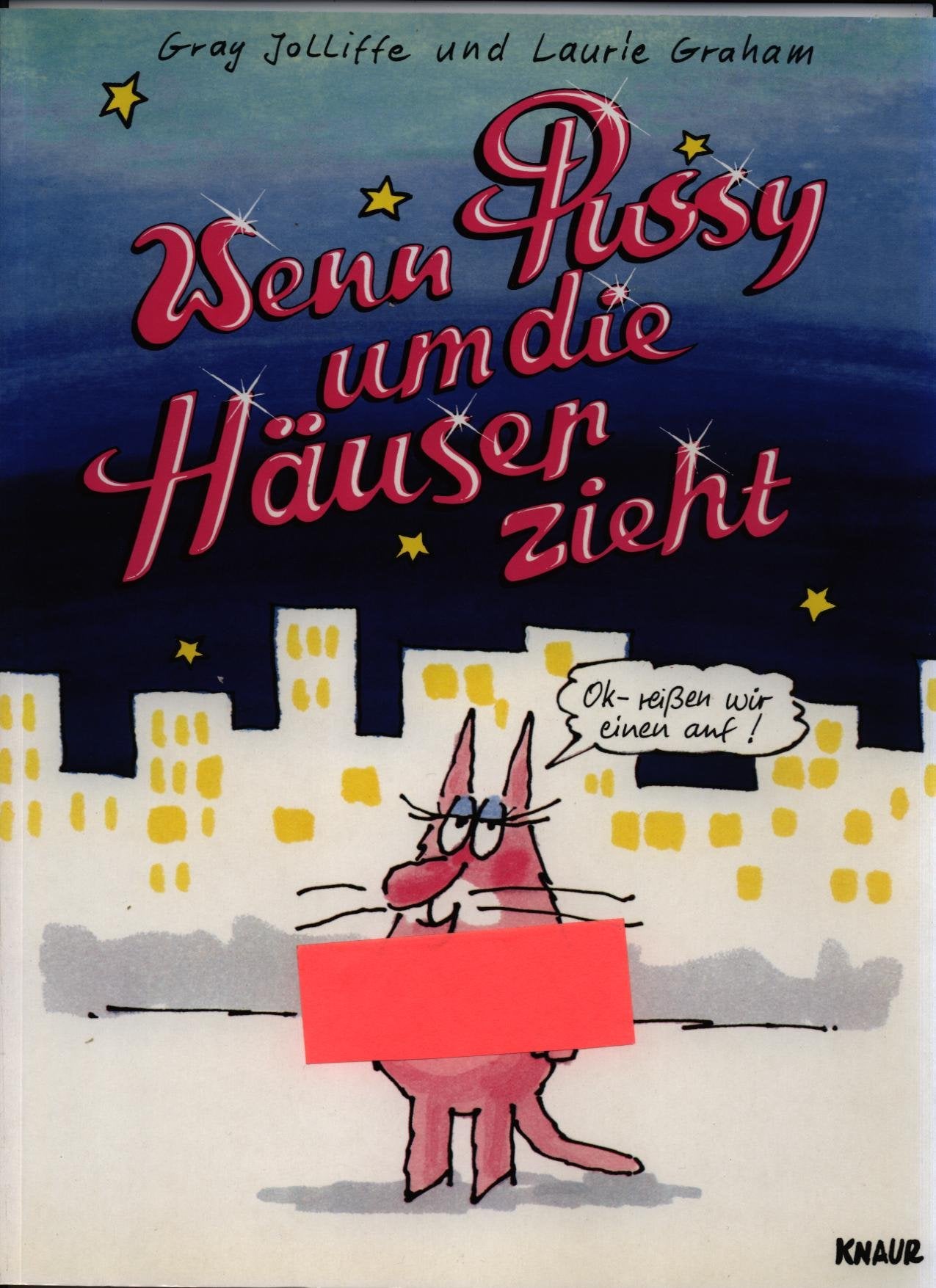 Wenn Pussy um die Häuser zieht Cartoons