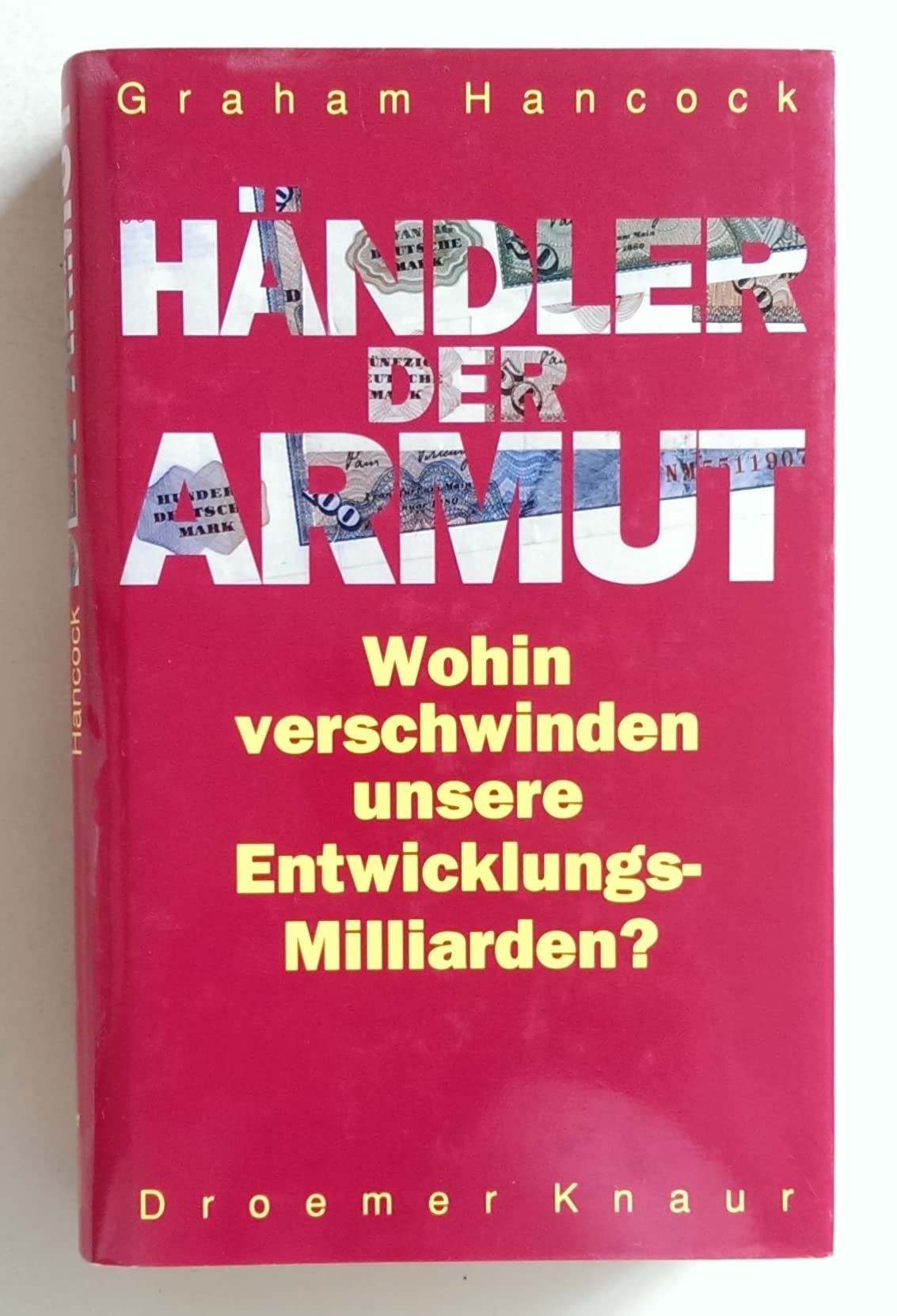 Händler der Armut: Wohin verschwinden unsere Entwicklungsmilliarden? Politics & History