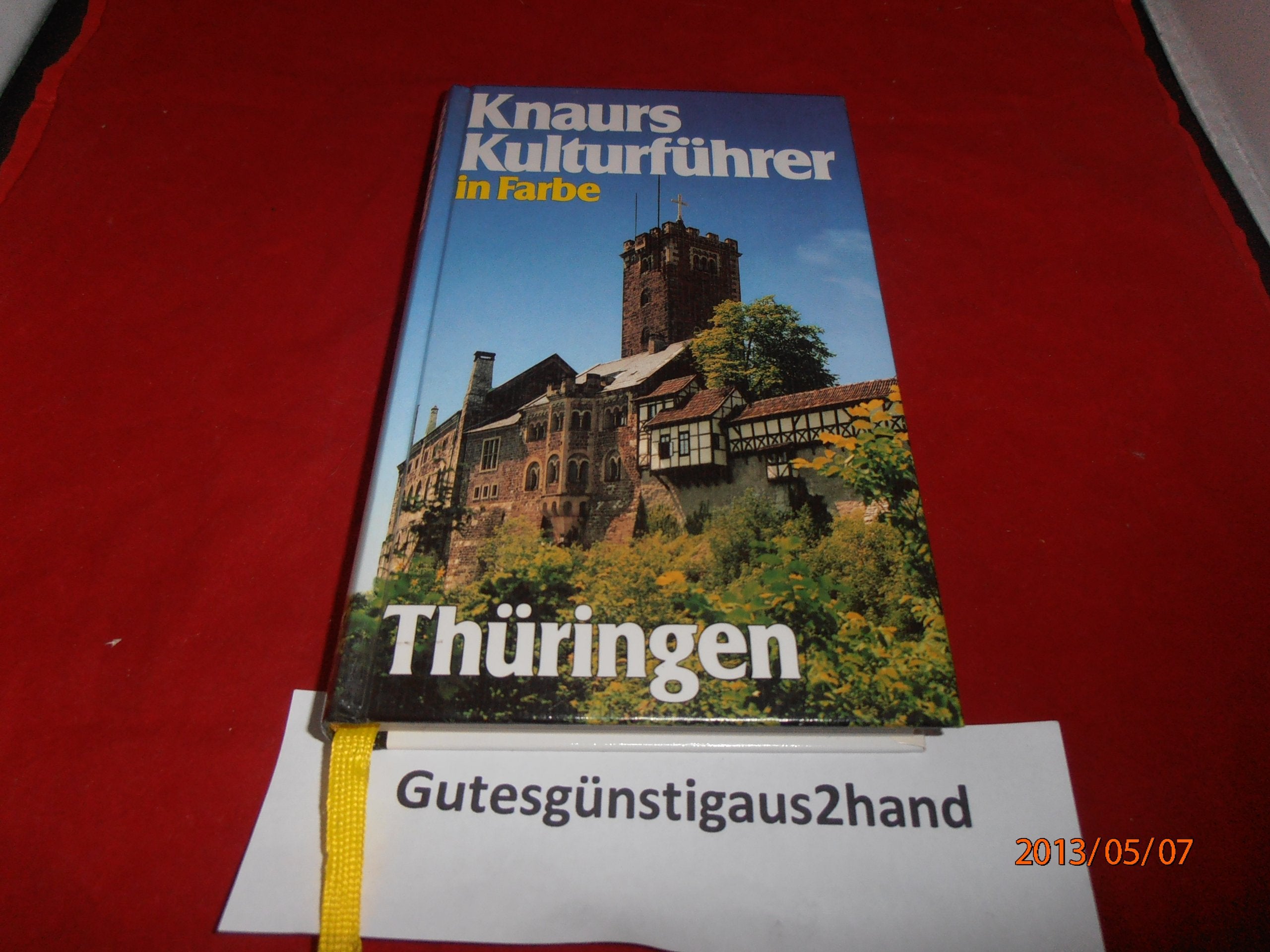 Knaurs Kulturführer in Farbe, Thüringen Business & Technology