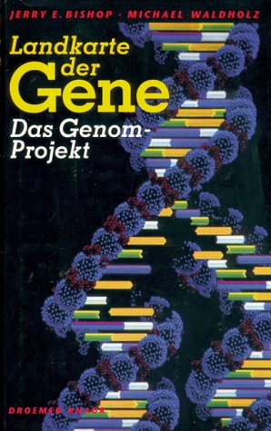 Landkarte der Gene. Das Genom-Projekt Business & Technology