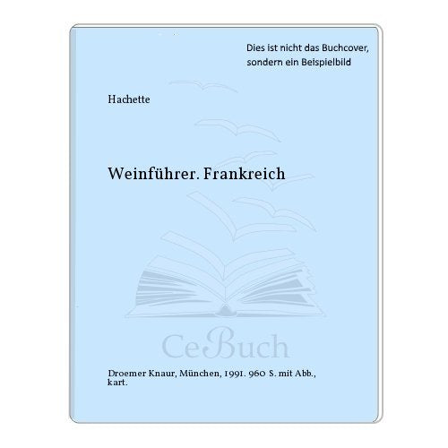 Hachette Weinführer Frankreich Books