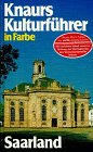 Knaurs Kulturführer in Farbe, Saarland Travel
