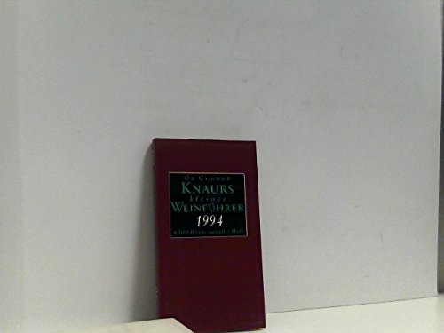 Knaurs kleiner Weinführer 1994: 4000 Weine aus aller Welt Books