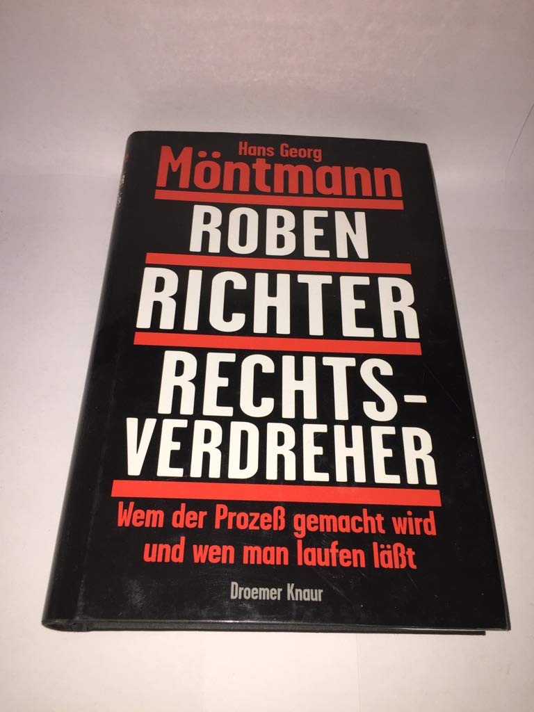 Roben, Richter, Rechtsverdreher: Wem der Prozess gemacht wird - und wen man laufen lässt Living & Furnishing