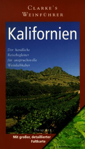 Clarkes Weinführer Kalifornien Leisure, Home & Garden