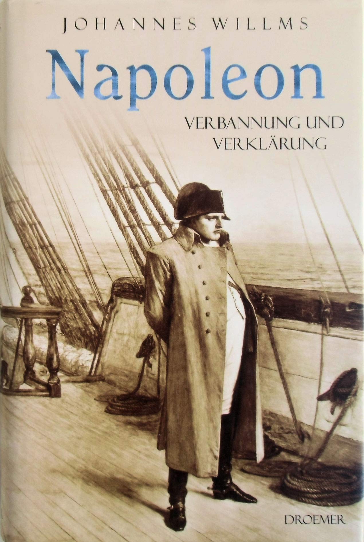 Napoleon - Verbannung und Verklärung Politics & Society