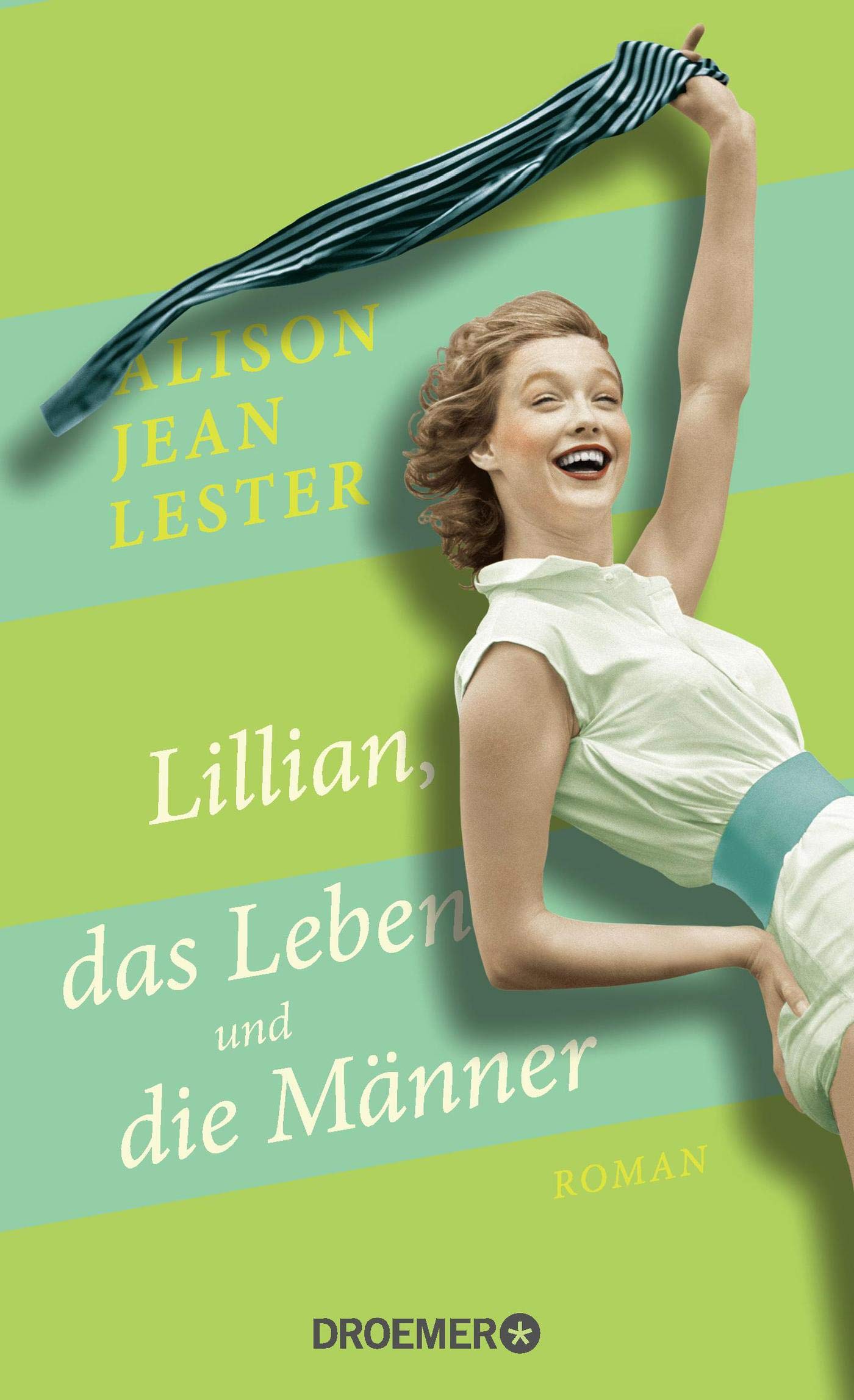 Lillian, das Leben und die Männer: Roman Contemporary literature