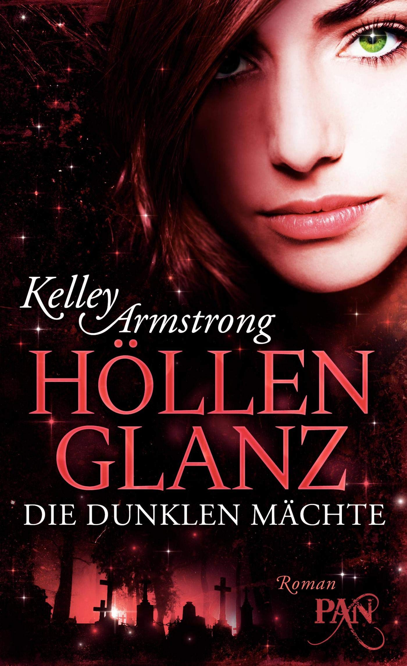 Die Dunklen Mächte: Höllenglanz: Roman (Die Chloe-Saunders-Reihe, Band 3) Contemporary literature