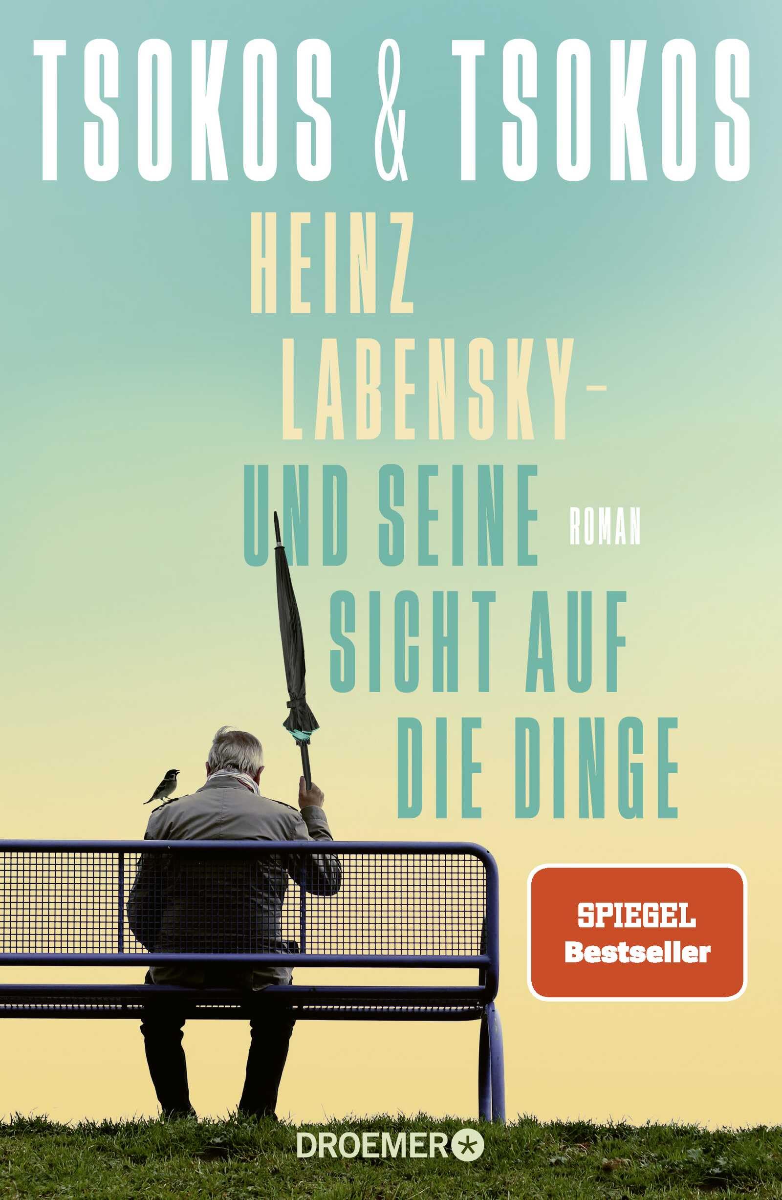 Heinz Labensky - und seine Sicht auf die Dinge Contemporary literature