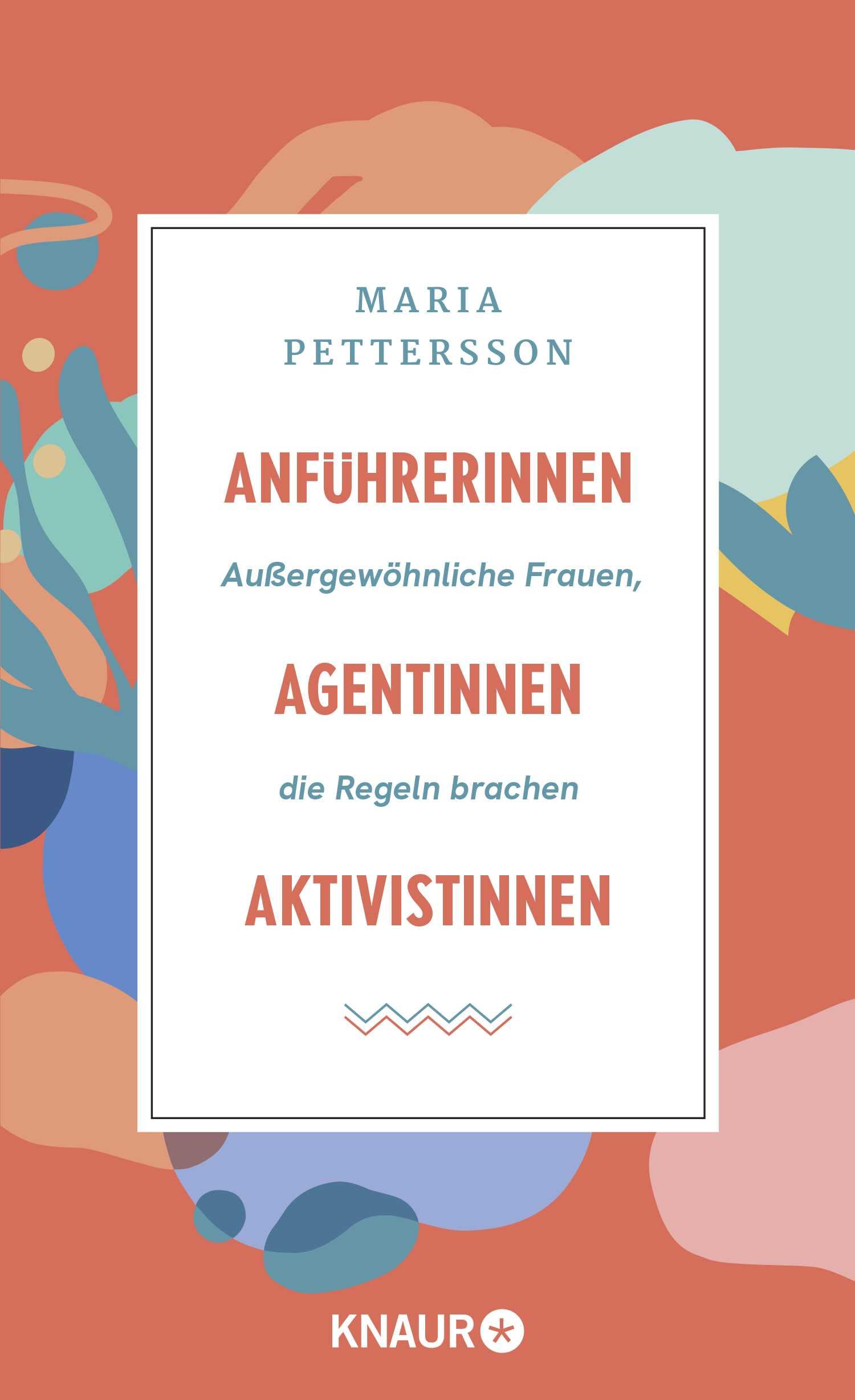 Anführerinnen, Agentinnen, Aktivistinnen: Außergewöhnliche Frauen, die Regeln brachen | Die 49 spannendsten Rebellinnen der Weltgeschichte Books
