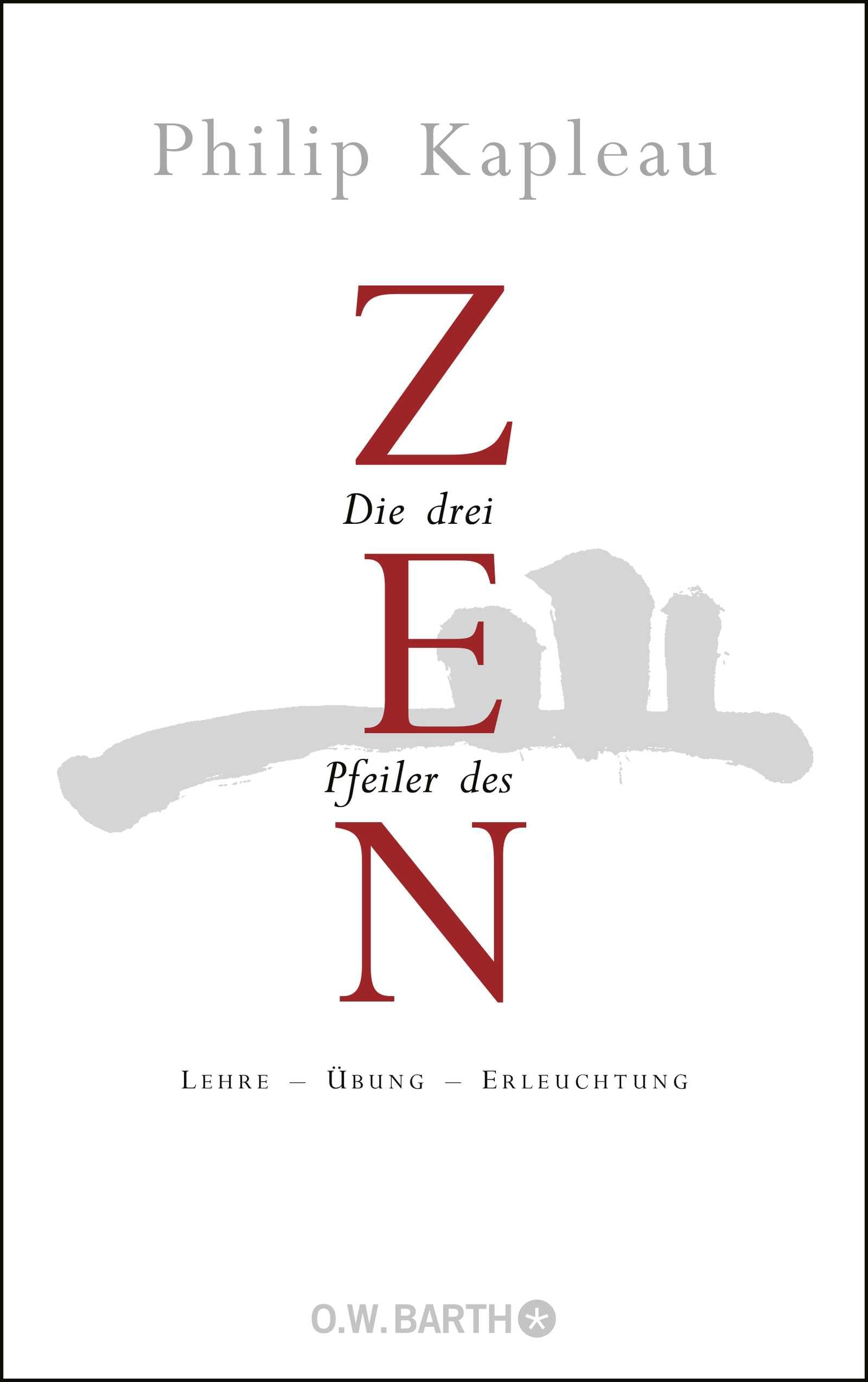 Die drei Pfeiler des Zen Philosophy
