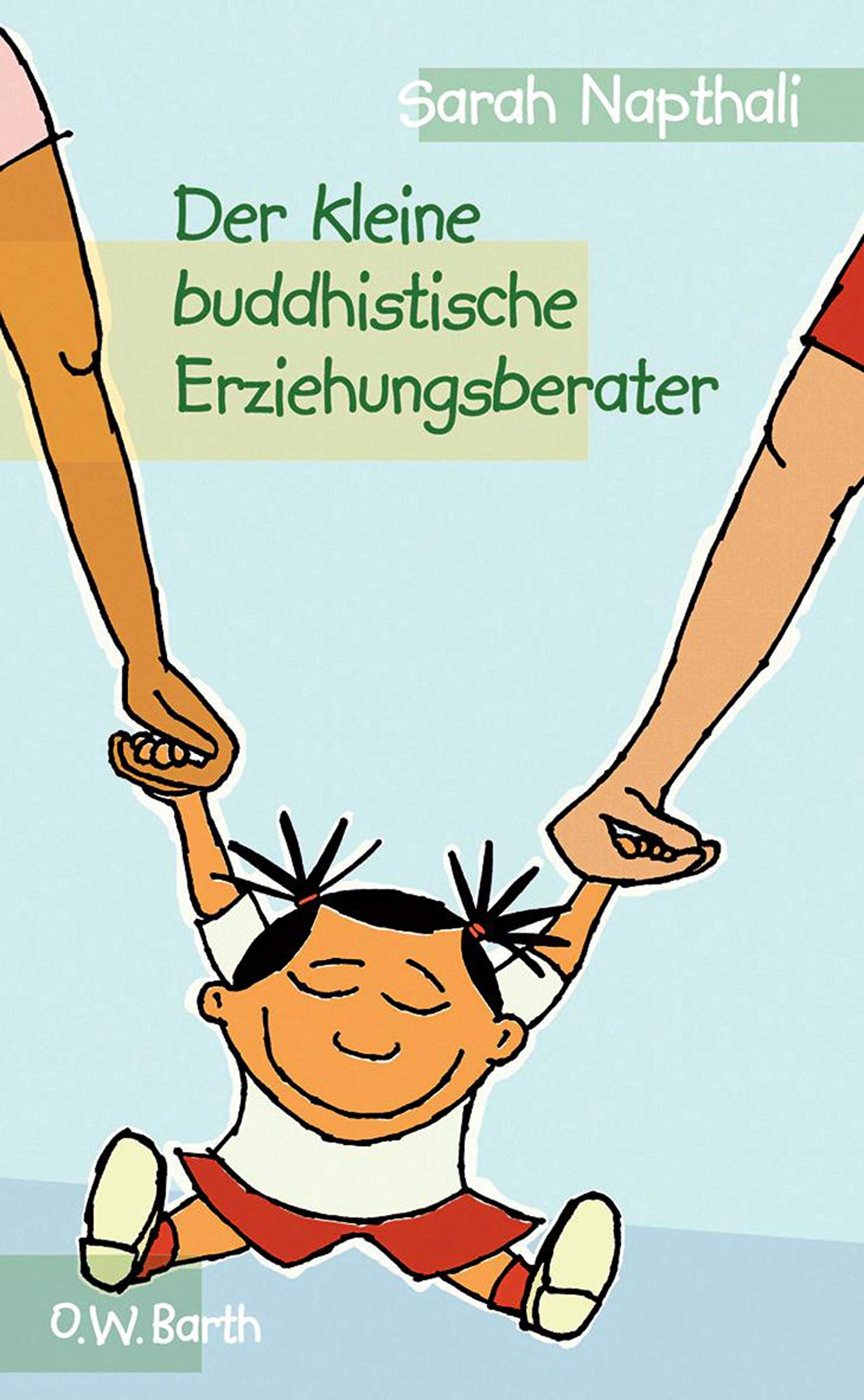 Der kleine buddhistische Erziehungsberater Books