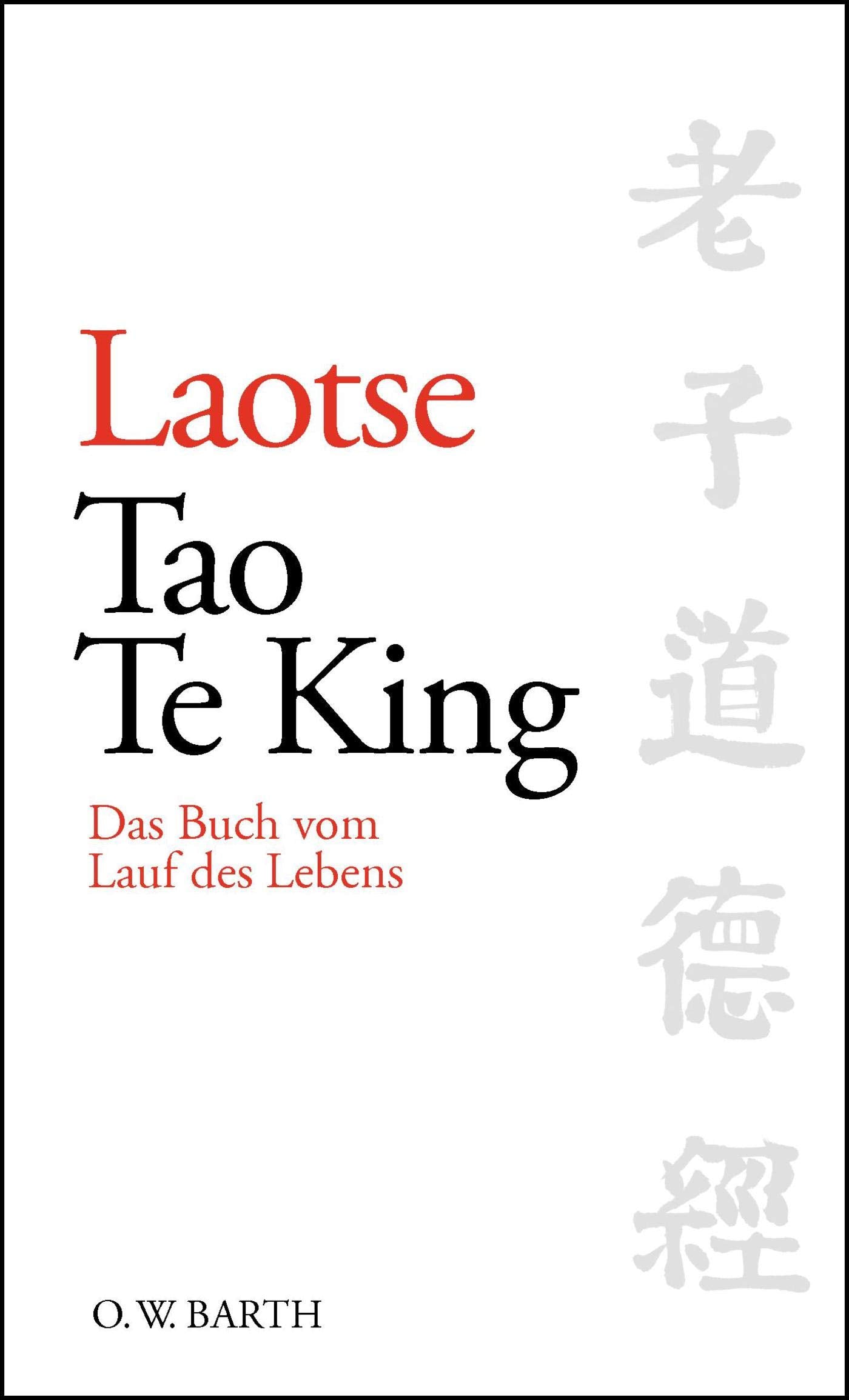 Tao Te King: Das Buch vom Lauf des Lebens Religion & Esotericism