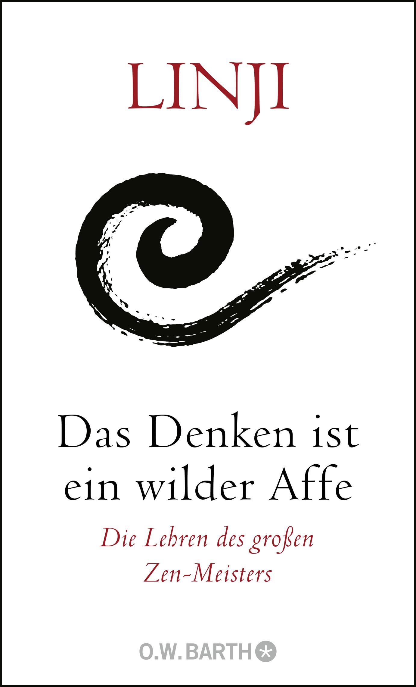 Das Denken ist ein wilder Affe Religion & Esotericism