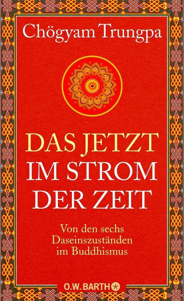 Das Jetzt im Strom der Zeit Religion & Esotericism