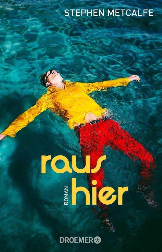 Raus hier: Roman Contemporary literature