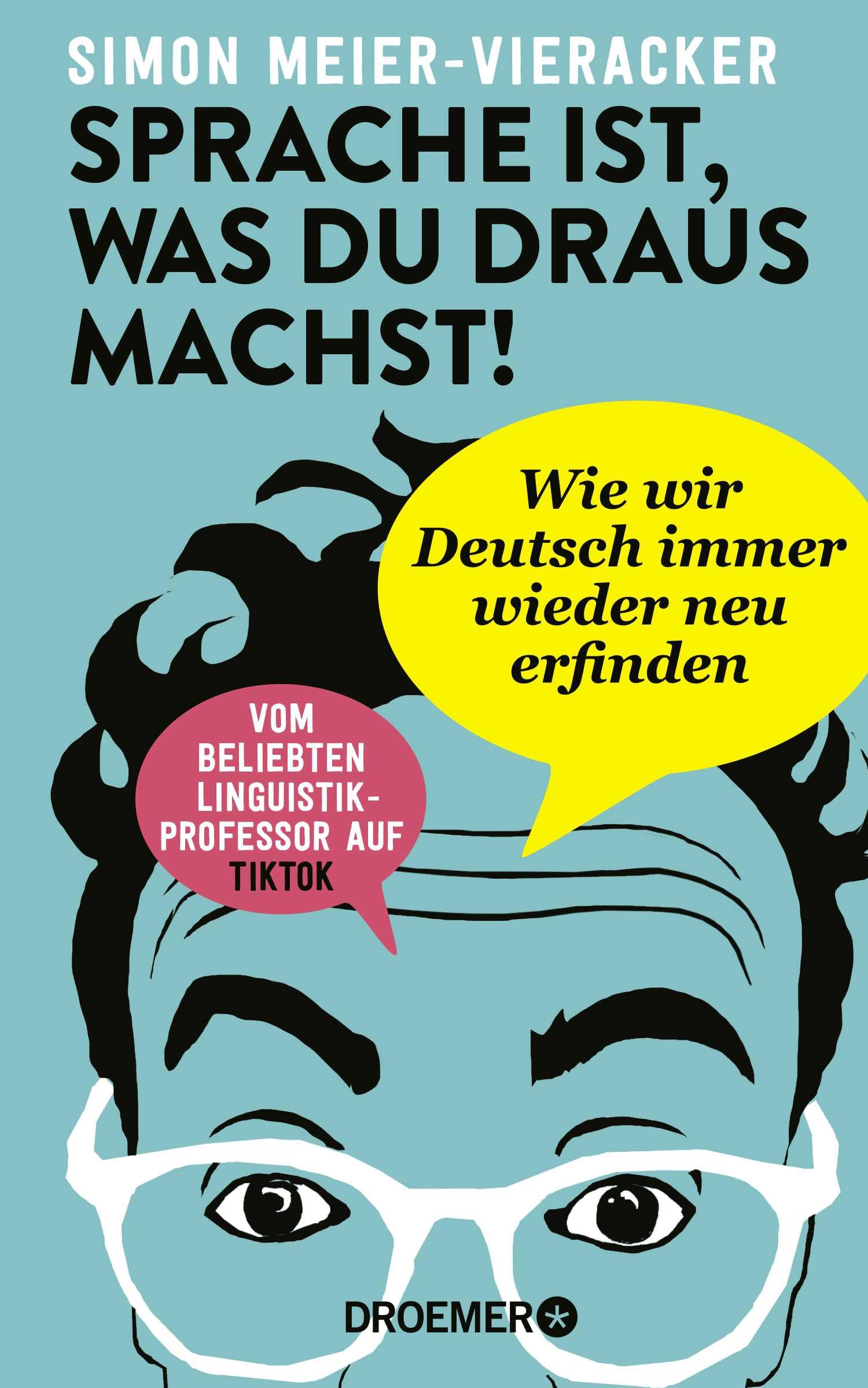 Sprache ist, was du draus machst! Books